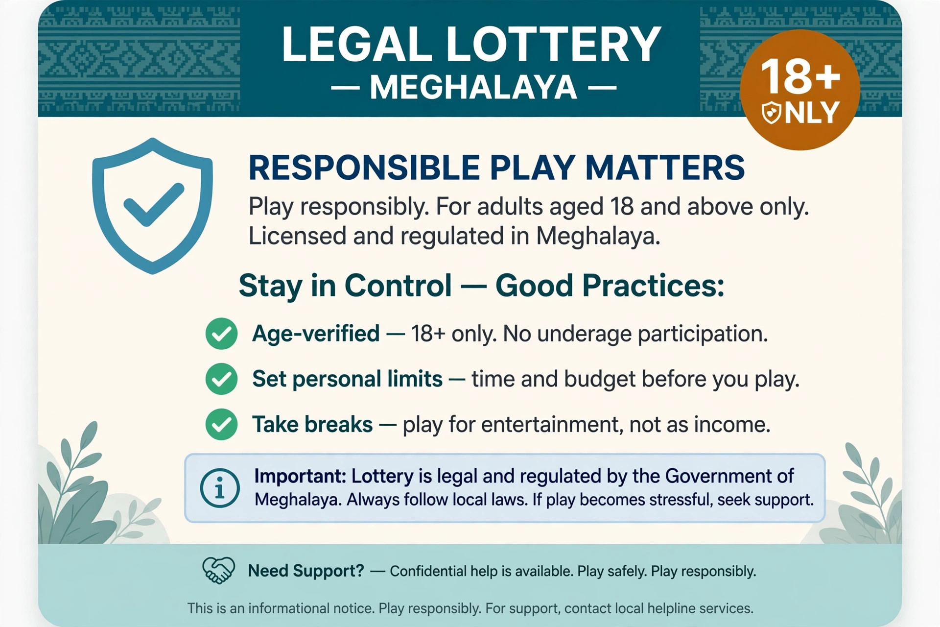 Reminder that Juwai Teer is a legal lottery in Meghalaya for adults 18 and above