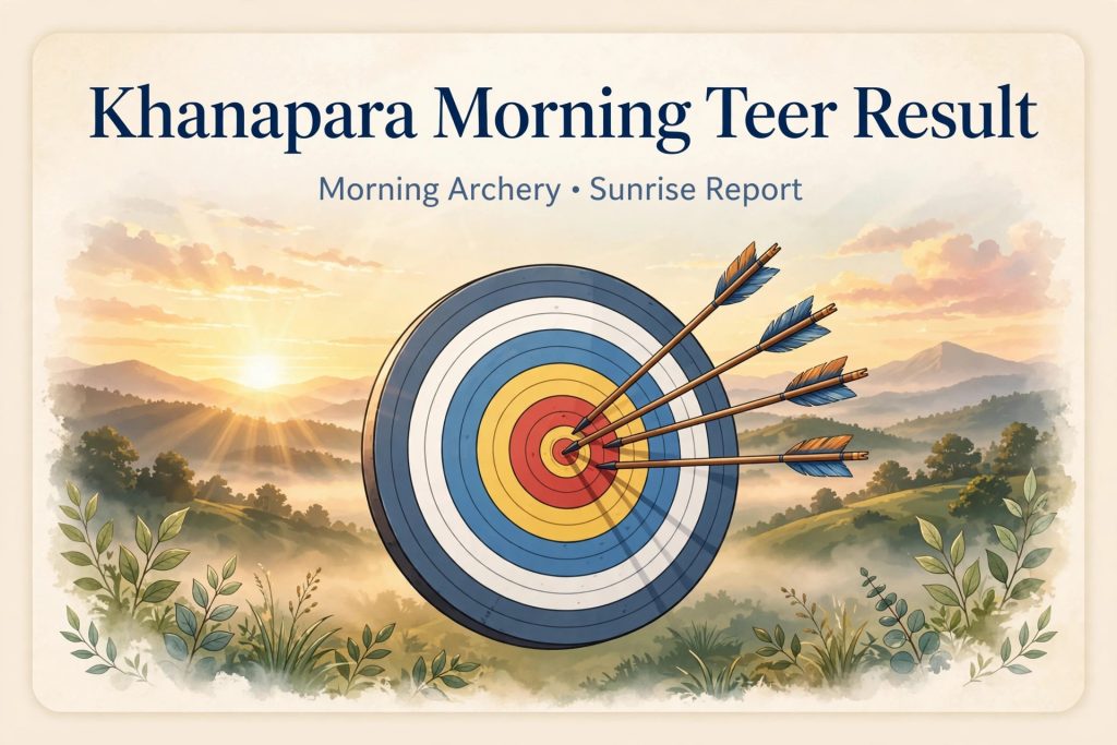 Khanapara Morning Teer Result - FR SR Timings Guide